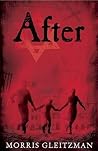 After (Once/Now/Then/After) by MORRIS GLEITZMAN by Morris Gleitzman