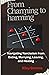 From Charming To Harming: Navigating Narcissism from Dating, Marrying, Leaving, and Healing