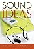 Sound Ideas 1st (first) Edition by Michael Krasny, M.E. Sokolik published by McGraw-Hill Humanities/Social Sciences/Languages (2009)