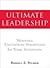 Ultimate Leadership 1st (first) edition