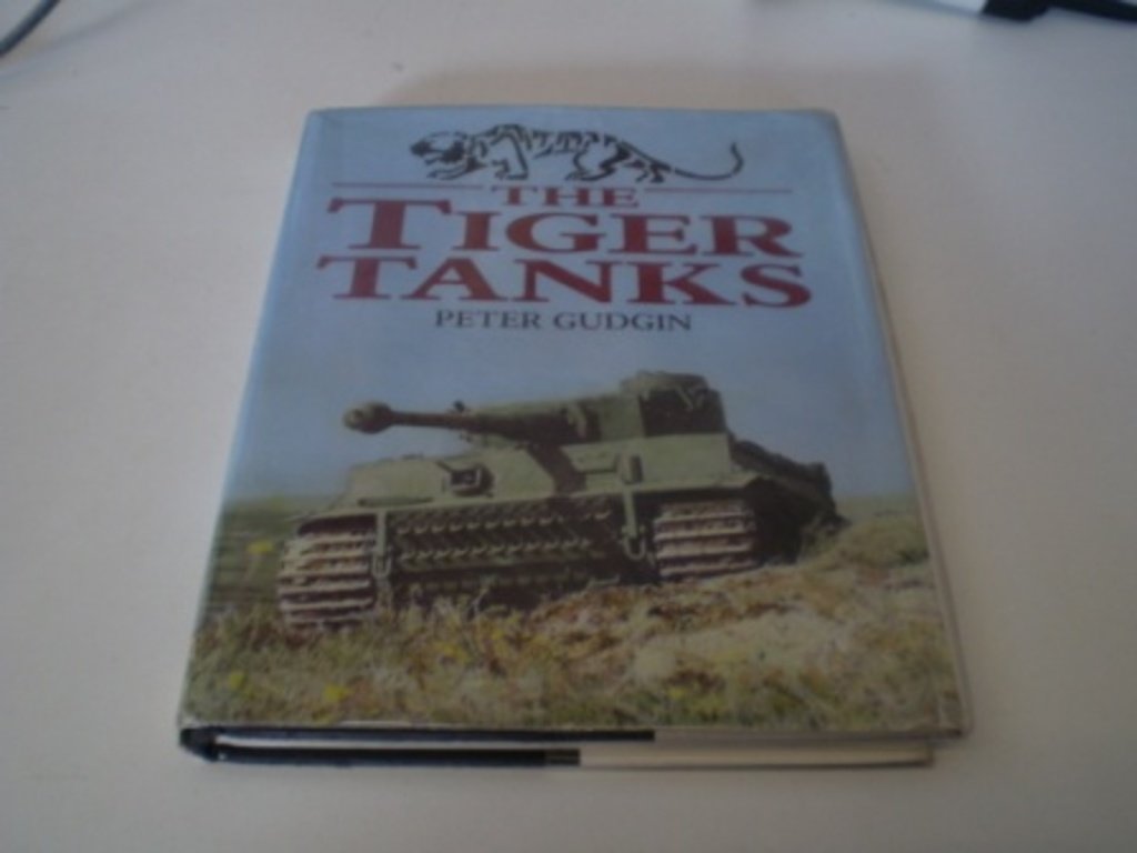 The Tiger Tanks (Hardcover)