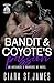 Bandit & Coyote's Passion (Dublin Falls' Archangel's Warriors MC, #21)