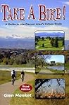 Take a Bike: A Guide To Denver Area's Urban Trails