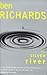 The Silver River by Ben Richards (1999-07-08)
