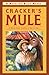 Cracker's Mule by Billy Loran Moore (2002-10-07)