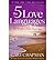 [The 5 Love Languages: The Secret to Love That Lasts] [By: Chapman, Gary D.] [August, 2010]
