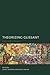 Theorizing Glissant: Sites and Citations (Creolizing the Canon) by Drabinski (2015-08-21)