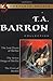 T. A. Barron Collection: The Lost Years of Merlin, the Seven Songs of Merlin, the Fires of Merlin