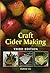 Craft Cider Making by Andrew Lea (2016-06-01)