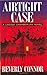 Airtight Case: A Lindsay Chamberlain Novel (Lindsay Chamberlain Mysteries) by Connor, Beverly(October 20, 2000) Hardcover