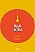 PLUS ULTRA by Sarah Fletcher