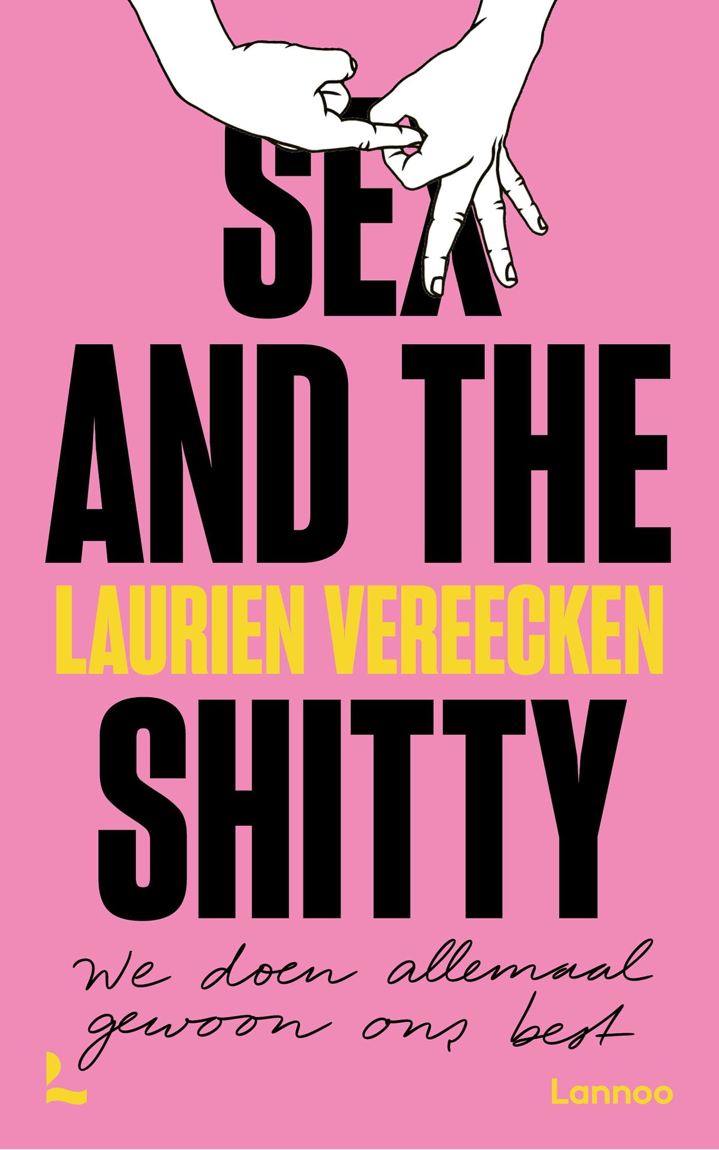 Sex and the Shitty (Kindle Edition)