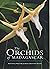 The orchids of Madagascar