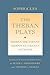 The Theban Plays: Oedipus the Tyrant; Oedipus at Colonus; Antigone (Agora Editions) by Sophocles (2013-12-17)
