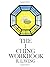 The I Ching Workbook