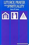 Liturgy, Prayer a...