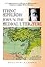 Ethnic Sephardic Jews in the Medical Literature