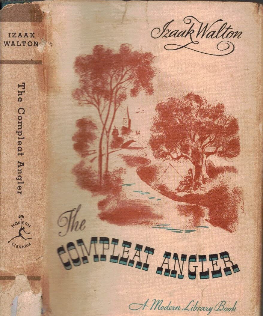 1930S COMPLEAT ANGLER FISHING IZAAK WALTON WITH DUST JACKET GIFT IDEA [Hardcover] IZAAK WALTON