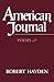 By Robert Hayden - American Journal: Poems (New Edition) (1982-02-01) [Paperback]