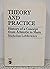Theory and Practice: Histor...