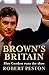 Brown's Britain by Robert Peston (2005-01-20)
