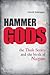[Hammer Of The Gods: The Thule Society and the Birth of Nazism] [Author: Luhrssen, David] [February, 2012]