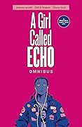 A Girl Called Echo Omnibus