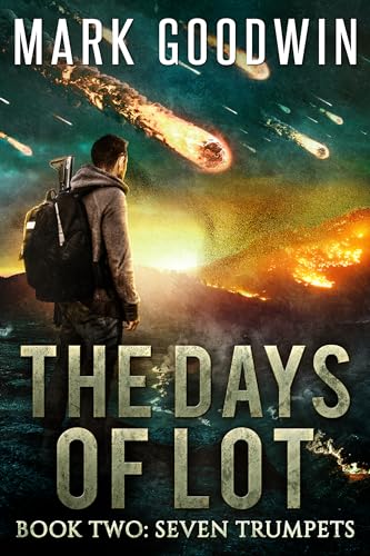 Seven Trumpets (The Days of Lot, #2)