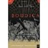Boudica: The Life of Britain's Legendary Warrior Queen by Collingridge, Vanessa (2007) Paperback
