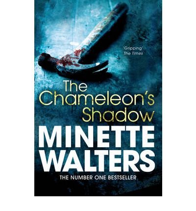 [(The Chameleon's Shadow)] [ By (author) Minette Walters ] [July, 2012]
