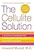 [CELLULITE SOLUTION] [By: MURAD, HOWARD] [December, 2005]