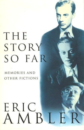 The Story So Far: Memories and Other Fictions (Hardcover)