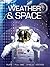Interactive Explorer: Weather and Space by Helen Young (2010-10-01)