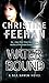 [Water Bound: Number 1 in series (Sisters of the Heart)] [By: Christine Feehan] [July, 2010]