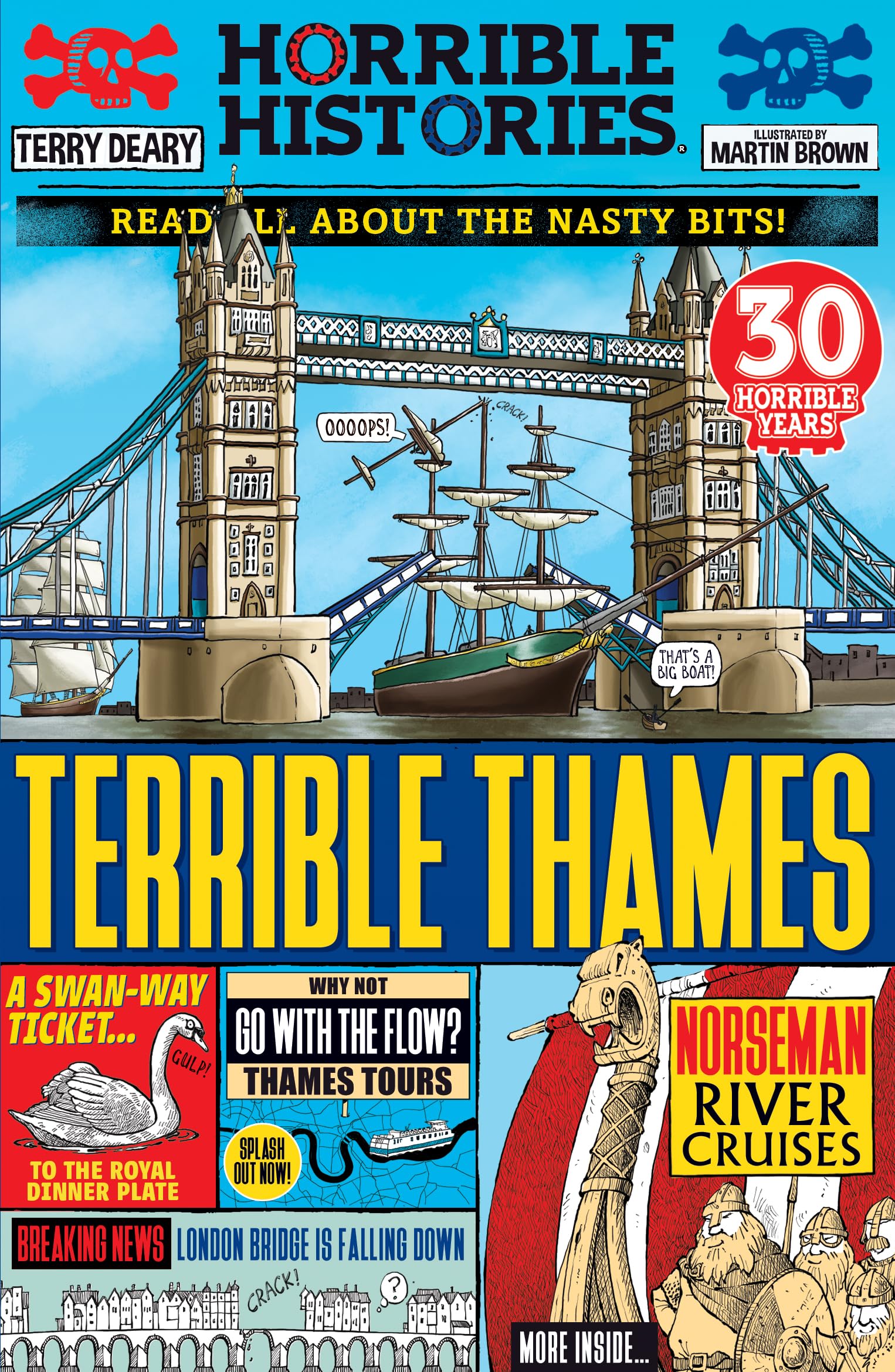 Terrible Thames: A Horrible History of the smelliest and most famous river in the UK (ebook) (Horrible Histories)