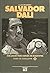 Salvador Dalí (PERE VERGES DE BIOGRAFIES) (Catalan Edition)