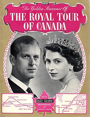 The Golden Souvenir of The Royal Tour Of Canada (Paperback)