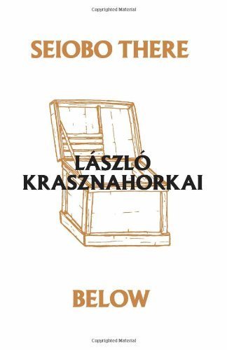 Seiobo There Below by Krasznahorkai. Laszlo ( 2013 ) Paperback