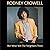 But What Will the Neighbors Think by Rodney Crowell by Rodney Crowell