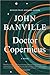 Doctor Copernicus: A Novel