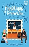 Christmas at Terminal One (Home (Abroad) for the Holidays Book 2)