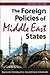 The Foreign Policies of Middle East States by Professor of International Relations and Middle Politics Raymond Hinnebusch (31-Jul-2014) Textbook Binding