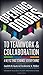 [Opening Doors to Teamwork and Collaboration: 4 Keys That Change Everything] [By: Katz, Judith H.] [March, 2013]