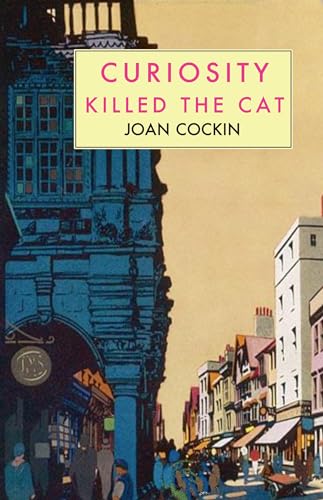 Curiosity Killed The Cat (Kindle Edition)