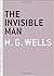 Invisible Man, The (Art of the Novella) by H.G. Wells (2014-07-31)