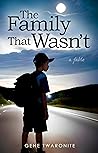 The Family That Wasn't: A Fable