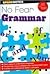 No Fear Grammar by Liesa Abrams