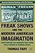 Freak Shows and the Modern American Imagination: Constructing the Damaged Body from Willa Cather to Truman Capote (American Literature Readings in the Twenty-First Century) by T. Fahy (2011-09-15)