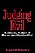 Judging Evil: Rethinking the Law of Murder and Manslaughter by Samuel H. Pillsbury (1998-10-01)