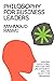Philosophy for Business Leaders: Asking Questions, Navigating Uncertainty, and the Quest for Meaning